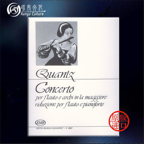 匡茨 A大调长笛协奏曲 附钢琴伴奏 布达佩斯 原版乐谱书 Quantz Johann Joachim Concerto in la maggiore Flute Piano Z6597 - 封面