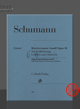 舒曼 钢琴奏鸣曲 F小调 op14 带指法含早期版本 亨乐原版乐谱书 Schumann Piano Sonata f minor with Early Version HN346