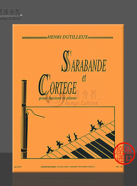 萨拉班德舞曲和葬礼进行曲 巴松管和钢琴 杜迪勒克斯 Leduc乐谱书 Sarabande et Cortege for Bassoon and Piano