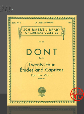 顿特 小提琴练习曲和随想曲Op35 二十四首 希尔默原版乐谱书 Dont 24 Etudes and Caprices Violin HL50258080