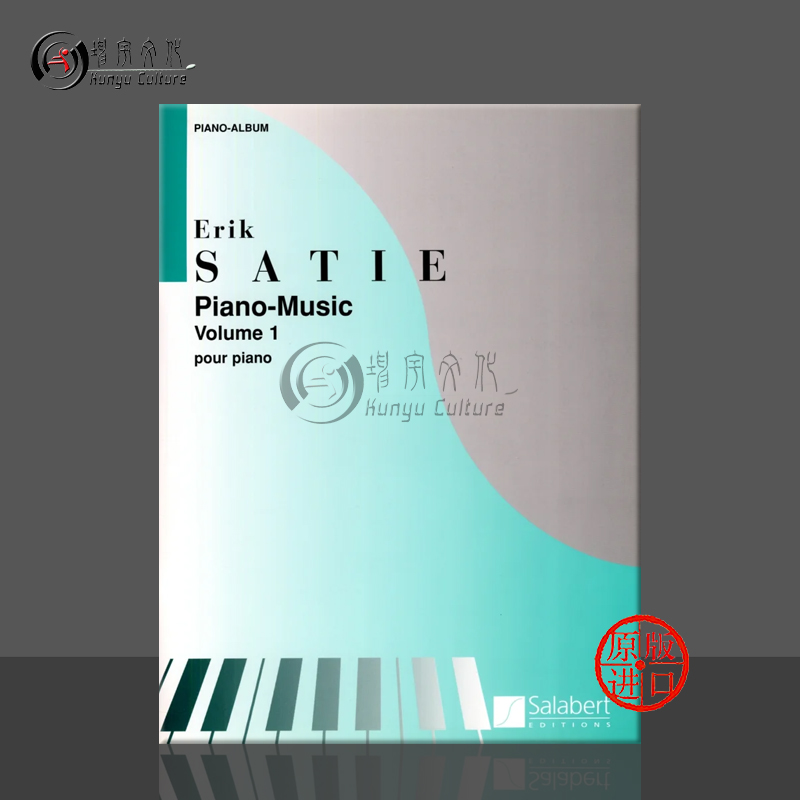 萨蒂钢琴音乐法国伯特原版