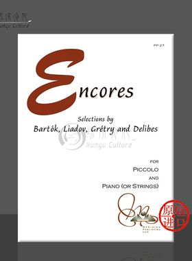 安可曲 短笛和钢琴 Alry原版乐谱书 合集 Woehr Encores for Piccolo and Piano PP 27