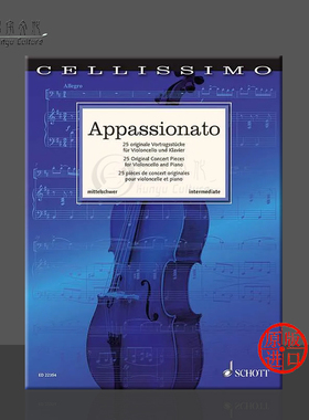 热情 25首原创音乐会作品 大提琴与钢琴 德国朔特原版进口乐谱书 Appassionato Original Concert Pieces ED22354