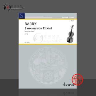 朔特原版 ED14194 Klavier von 冯里卡特男爵夫人 小提琴和钢琴 Ritkart Gerald 乐谱书 Violine 杰拉德 Barry fur Baroness