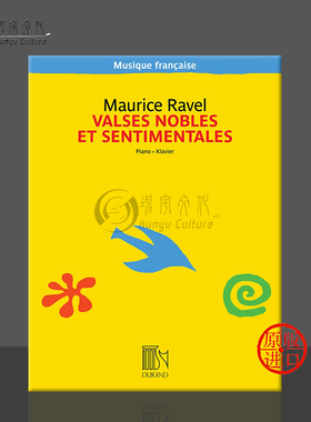拉威尔 高贵而忧伤的圆舞曲 钢琴独奏 法国杜朗德原版乐谱书 Ravel Valses Nobles et Sentimentales for Piano DR01676600