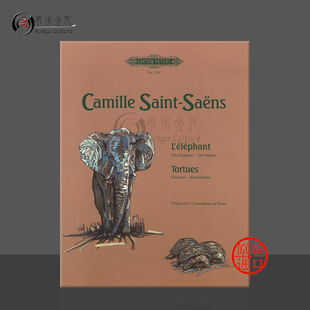 Bass 低音提琴或大提琴和钢琴 Saint 乐谱书 圣桑 The Double and Cello 彼得斯原版 Tortoises Elephant EP7500 Piano Saens 大象
