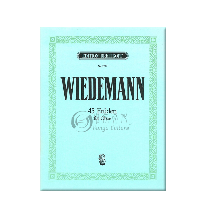 路德维希韦德曼 练习曲 45首 双簧管独奏 大熊原版乐谱书 Ludwig Wiedemann  Etuden Ob EB1717