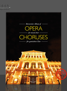 骑熊士歌剧合唱作品集 声乐总谱 原版乐谱书 Barenreiter Album of Opera Choruses for Mixed Choir BA6924