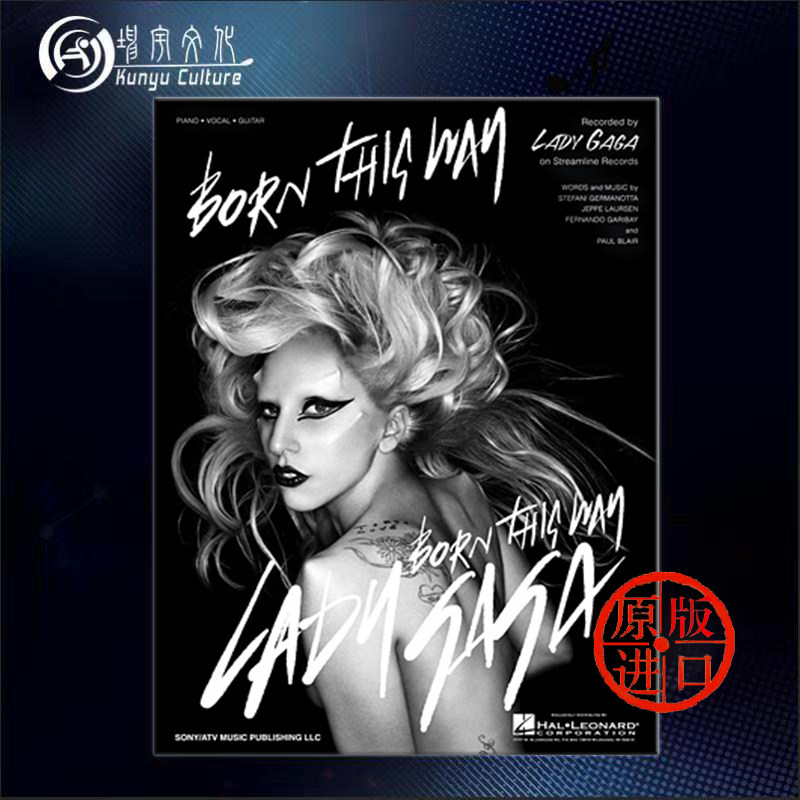 lady gaga 天生 声乐吉他和钢琴 海伦德原版乐谱书 born this way for
