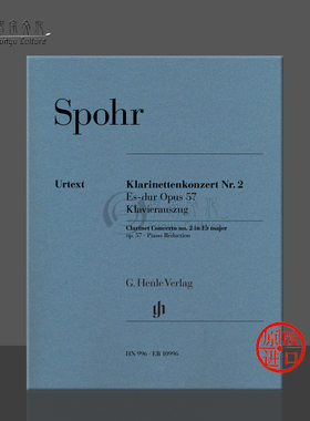 施波尔 第二单簧管协奏曲 降E大调 op57 带钢琴伴奏 亨乐Henle SPOHR Clarinet Concerto No2 in E flat major HN996/EB10996