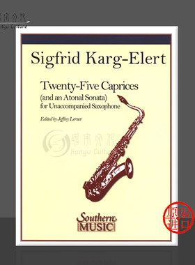 25首随想曲与无调性奏鸣曲 萨克斯风独奏 原版乐谱书  25 Caprices and an Atonal Sonata Saxophone HL03770521