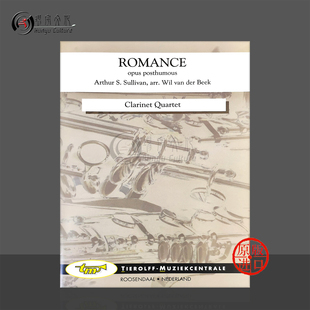 沙利文浪漫曲 作曲家去世后出版 单簧管四重奏 Tierolff原版乐谱书 Sullivan Romance opus posthumous Clarinet Quartet 0223cq