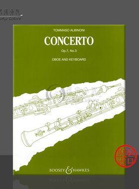 阿尔比诺尼 协奏曲 Op7 Nos3 双簧管和钢琴 博浩原版乐谱书 Albinoni Concerto for Oboe and Piano Op7 Nos 3 BH2200091