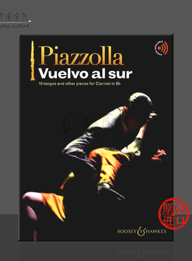 皮亚佐拉 回到南方 10首探戈舞曲和其他曲目 降B调单簧管 博浩乐谱 Piazzolla Vuelvo al sur tangos and other pieces Clarinet