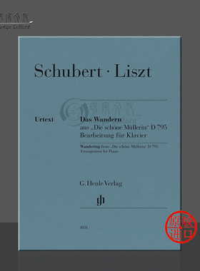 李斯特 漫游曲 改编自舒伯特 美丽的磨坊女 D795 钢琴独奏 亨乐乐谱书 Liszt Wandern aus Die schone Mullerin Klavier HN1051