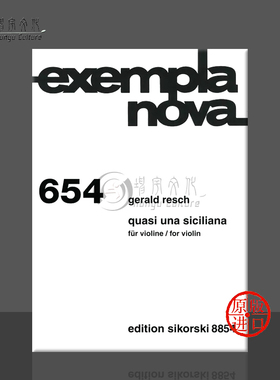 小提琴作品 独奏 雷舍 思考斯基原版乐谱书 Resch Quasi Una Siciliana for Violin SIK8854