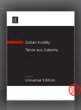 柯达伊 加兰塔舞曲 管弦乐队 研习小总谱 非演奏用谱 维也纳UE乐谱 Zoltan Kodaly Dances of Galanta for orchestra UE34121