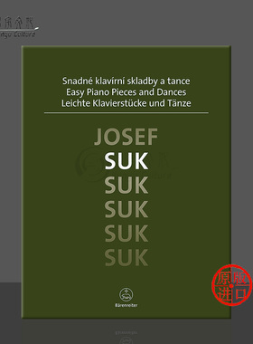 苏克 简易钢琴曲和舞曲 独奏 骑熊士原版乐谱书 Jose Suk Easy Piano Pieces and Dances BA11575