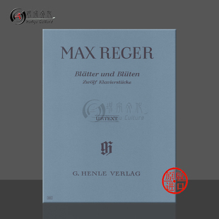 Max 叶子和花朵 德国亨乐原版 Blossoms HN615 Leaves 雷格 Reger 进口乐谱书 钢琴独奏带指法 and