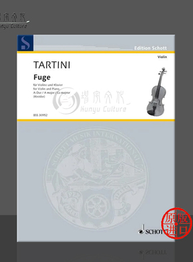 塔蒂尼 第四赋格曲 A大调 小提琴和钢琴 朔特原版乐谱书 Tartini Fuge A Dur Kreisler Meisterwerke der Violine 4 BSS30952