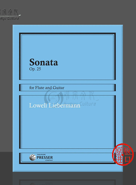 罗威尔 利伯曼 奏鸣曲 Op25 长笛和吉他 费舍尔原版乐谱书 Lowell Liebermann Sonata for Flute and Guitar 114-40610
