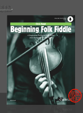民间小提琴入门 小提琴民间风格和技巧 初学者指南 朔特乐谱书 A Beginners Guide to Folk Styles and Technique on the ED23742D