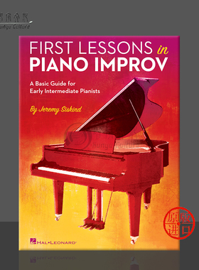 即兴钢琴第一课 早期中级钢琴家基本指南 杰米 西斯金德 海伦德原版进口乐谱书 FIRST LESSONS IN PIANO IMPROV HL00159521