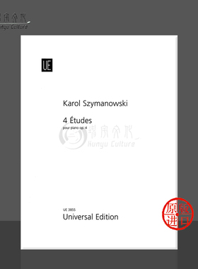 席曼诺夫斯基 四首练习曲op4 钢琴独奏 英皇考级 维也纳UE原版乐谱书 Karol Szymanowski 4 Etudes for piano UE3855