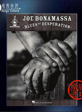 博纳马萨 绝望的布鲁斯 吉他独奏 海伦德原版乐谱书 Bonamassa Blues of Desperation HL00158600