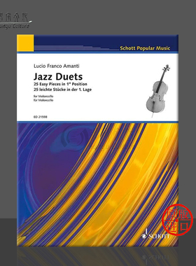 阿曼蒂 25首简易爵士作品 二重奏 双大提琴 德国朔特原版进口乐谱书 Jazz Duets 25 Easy Pieces in 1st Position 2 cel ED21598