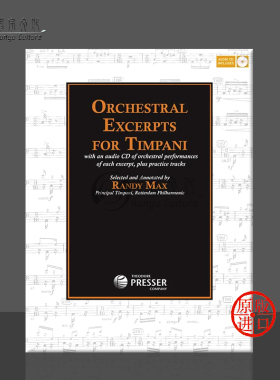 兰迪 马克思 定音鼓乐队片段练习 附CD 原版进口乐谱书 Randy Max orchestral Excerpts for Timpani 414-41194