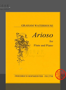 沃特豪斯 咏叹调 长笛和钢琴 德国霍夫曼斯特 原版乐谱书 Waterhouse Graham Arioso for Flute and Piano FH2738