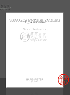 史雷 召唤心灵op8a 钢琴独奏 德国骑熊士原版进口乐谱书 Schlee Sursum chordis corda for piano BA11051