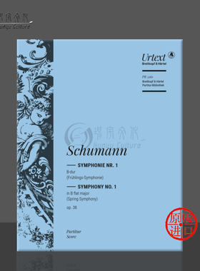 舒曼 交响曲 降B大调 Op38 春天 研习小总谱 非演奏用谱 大熊原版乐谱书 Schumann Symphony No1 Study Score PB5335-07