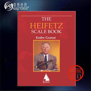 HL00172780 The for Heifetz KEISER 海菲兹小提琴音阶练习 LKM原版 Violin 乐谱书 Scale 安德烈 格拉奈特编订 Book