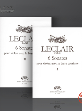 勒克莱尔 六首奏鸣曲 小提琴和低音通奏 全套一至二卷 布达佩斯 原版乐谱书 Leclair 6 Sonatas 1 for violin and basso continuo