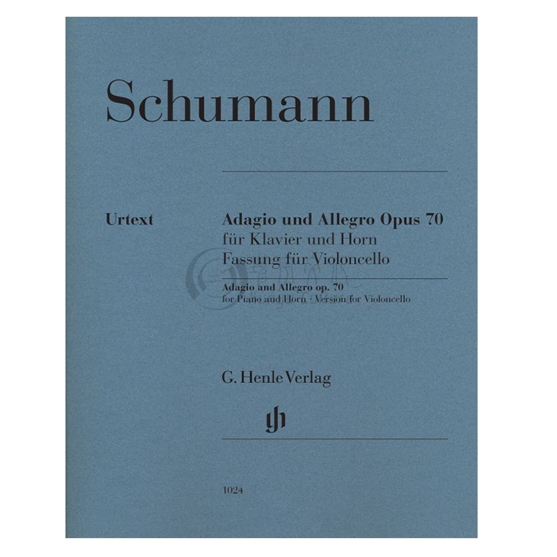 舒曼 慢板与快板 op70 大提琴和钢琴 亨乐原版乐谱书 Robert Schumann Adagio and Allegro Cello and Piano HN1024