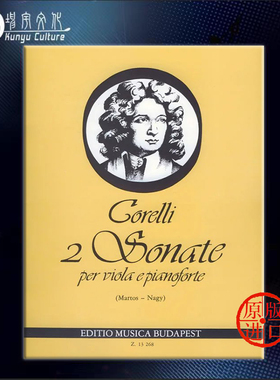 科雷利 两首奏鸣曲Op 5 Nos 7/8 中提琴和钢琴 布达佩斯乐谱 Corelli Arcangelo 2 Sonate per viola e pianoforte Z13268