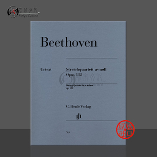 A小调 HN743 minor Beethoven 弦乐四重奏 op132 String 德国Henle 分谱 贝多芬 亨乐原版 Quartet 乐谱书
