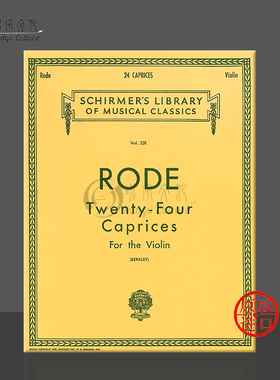 罗德 24首随想曲 小提琴独奏 希尔默原版进口乐谱书 Rode Twenty Four Caprices for Violin solo HL 50253630