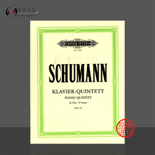 降E大调 总分谱 双小提琴中提琴大提琴 舒曼 进口乐谱书 Flat Quintet Op44 Piano Schumann EP2381 Major 彼得斯原版 五重奏