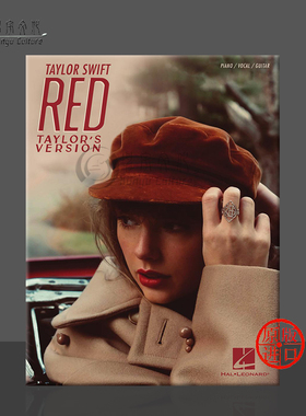 霉霉 泰勒 斯威夫特 红色 声乐吉他和钢琴  海伦德原版乐谱书 TAYLOR SWIFT RED Piano Vocal Guitar HL00394706