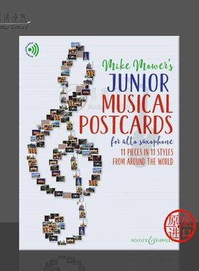 迈克莫尔 初级音乐明信片 降E调 中音萨克斯管独奏 博浩乐谱书 Mike Mower Junior Musical Postcards for Alto Saxophone BH13875