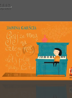 加西亚 让我们一起来演奏 Op37 卷一 钢琴二重奏 波兰PWM原版乐谱书 Janina Garlcia Let's Play a Piano Duet PWM11467