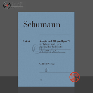 大提琴和钢琴 HN1024 Piano Adagio 慢板与快板 op70 and 乐谱书 亨乐原版 Cello 舒曼 Robert Allegro Schumann