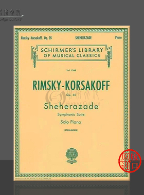 舍赫拉查德 里姆斯基 科萨科夫 钢琴独奏 希尔默乐谱书Korsakow Sheherazade Symphonic Suite for Piano SoloHL50258680