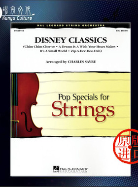 迪士尼经典音乐 弦乐合奏 总分谱 选自灰姑娘等 海伦德原版乐谱书 Charles Sayre DISNEY CLASSICS String orchestra HL04626162
