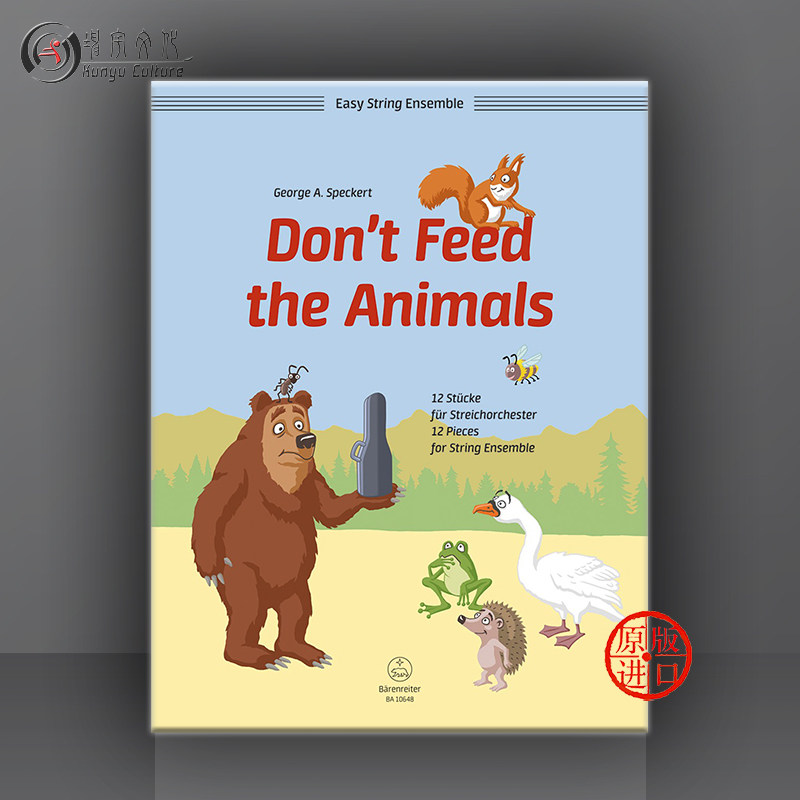 总分谱 德国骑熊士原版进口乐谱书 speckert dont feed the animals