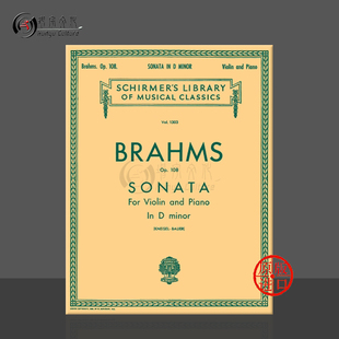 HL50258570 希尔默原版 CONCERTO NO3 Brahms 附钢琴伴奏 乐谱书 Minor 勃拉姆斯小提琴奏鸣曲D小调 op108