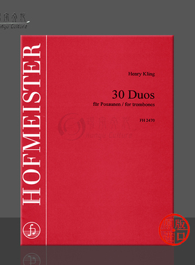 克林 练习曲三十首 两支长号 德国霍夫曼斯特 原版乐谱书 Kling 30 Duos for 2 Trombones FH2470